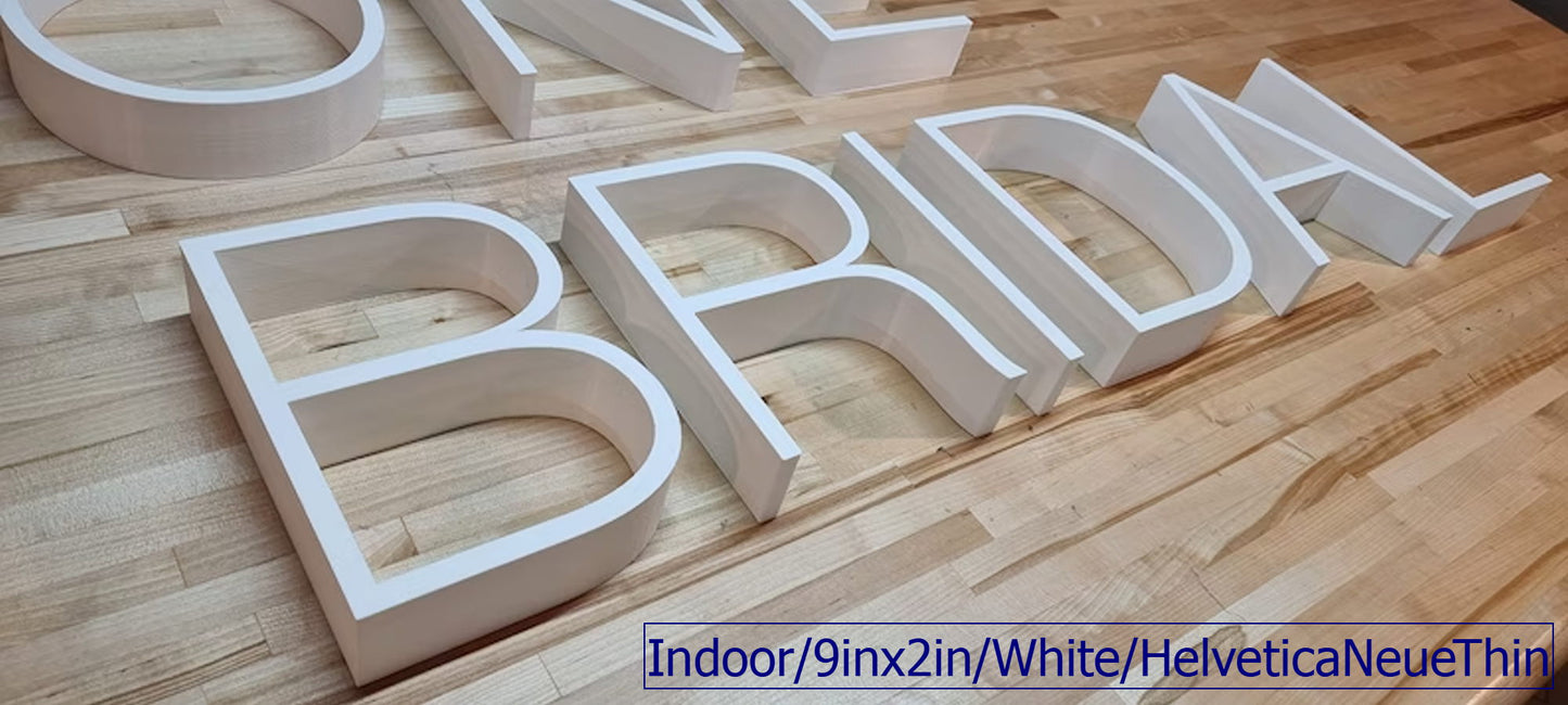 Totally Custom 2 Inch Thick Indoor 3D Sign Letters. Any Font, Size or Color! Our 3D Sign Letters Make An Impact