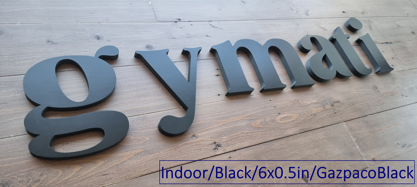 Custom Indoor Sign Letters - 1/2 Inch Thick