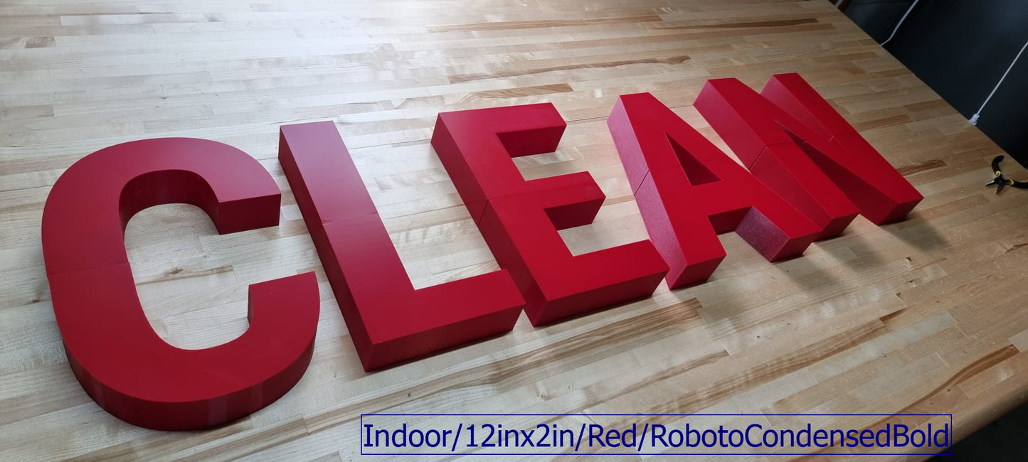 Totally Custom 2 Inch Thick Indoor 3D Sign Letters. Any Font, Size or Color! Our 3D Sign Letters Make An Impact