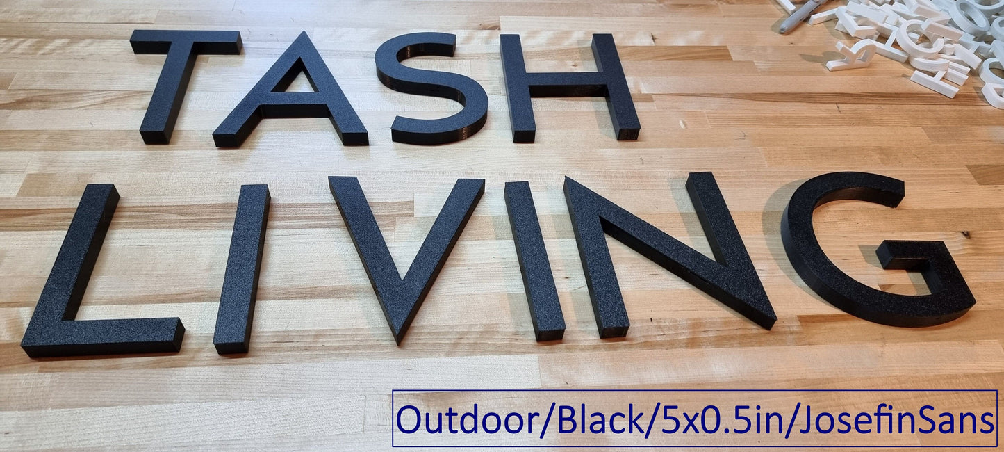 Totally Custom 3D Outdoor Sign Letters. 1/2 Inch Thick, Any Font, Size or Color! Our 3D Sign Letters Make An Impact - Outdoor Safe!