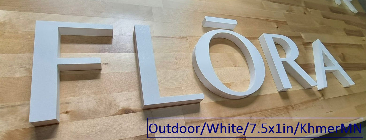 Custom Outdoor Sign Letters - 1 Inch Thick